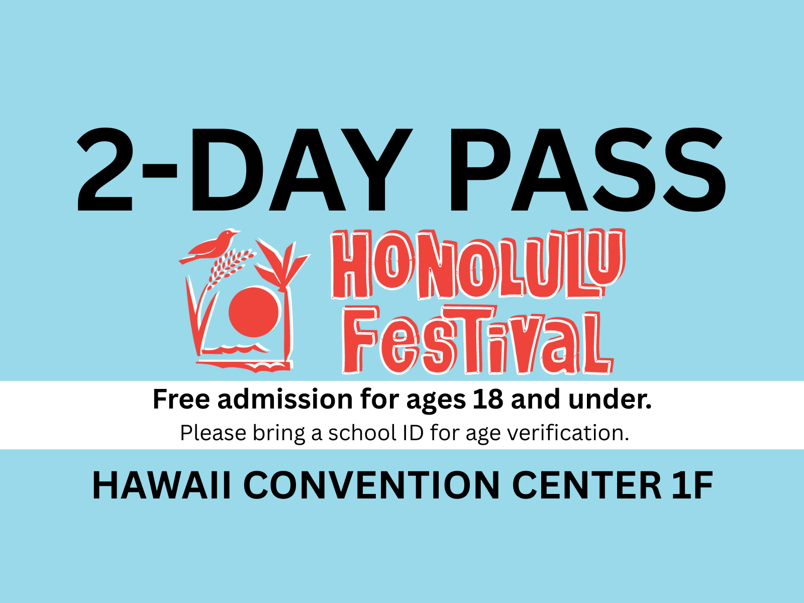 Admission 2 Day Pass (Non-Refundable)